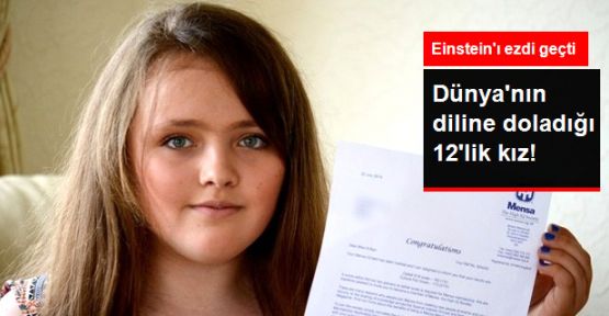 12'lik Kız IQ Testinde 2 puan farkla Einstein'i solladı
