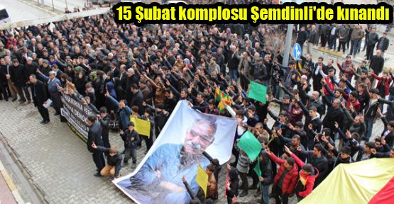 15 Şubat komplosu Şemdinli'de kınandı