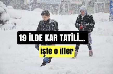 19 Ilde Okullara Kar Tatili 