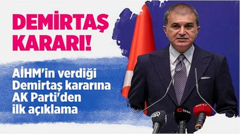 AK Parti Sözcüsü Ömer Çelik'ten AİHM'in Demirtaş kararıyla ilgili açıklama