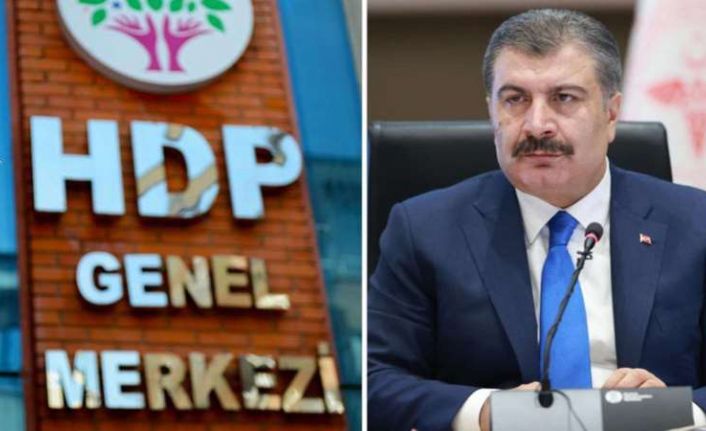 HDP'den Sağlık Bakanı Fahrettin Koca'ya: Bari sen diline sahip çıksaydın