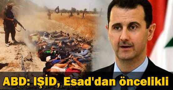 ABD: IŞİD, Esad'dan öncelikli