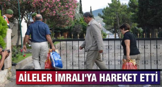 Aileler İmralı adasına hareket etti