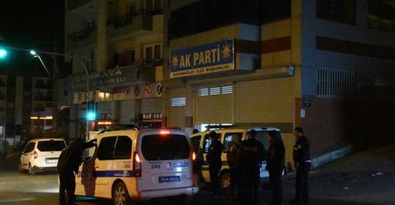 AKP ilçe binasına silahlı saldırı