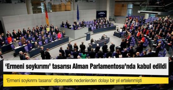 Almanya parlamentosu 'soykırım tasarısı'nı onayladı