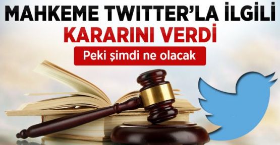 Anayasa Mahkemesi'nin Twitter kararı!