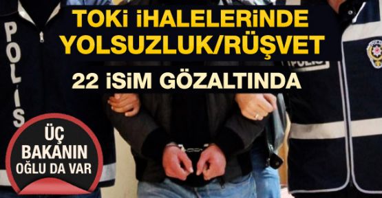 Ankara ve İstanbul'da rüşvet ve yolsuzluk operasyonu