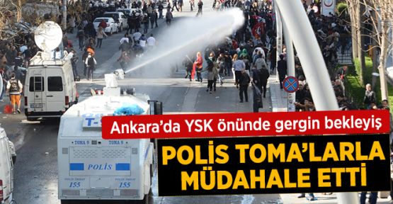 Ankara'da YSK önünde bekleyenlere polis saldırısı