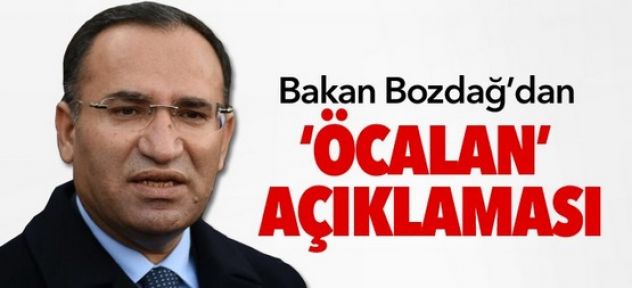Bakan Bozdağ'dan Öcalan açıklaması