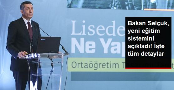 Bakan Ziya Selçuk: Liselerde ders sayısı azalıyor