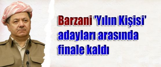 Barzani 'Yılın Kişisi' adayları arasında finale kaldı