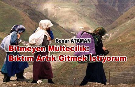 Bitmeyen Mültecilik: Bıktım Artık Gitmek İstiyorum