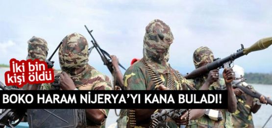 Boko Haram Nijerya'yı kana buladı: 2 Bin Ölü