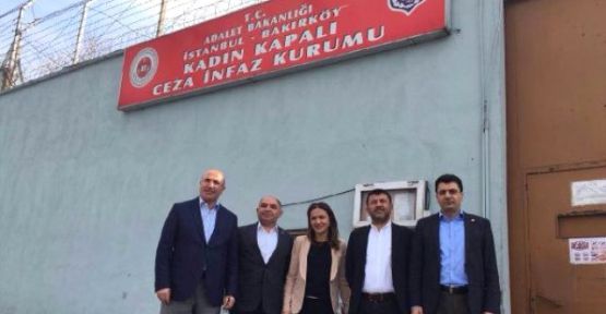 CHP Cezaevi Komisyonu Bakırköy Kadın Kapalı Cezaevi’ndeki Mahkumları Ziyaret Etti