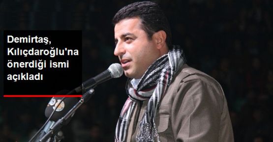 Demirtaş, Kılıçdaroğlu'na Rıza Türmen'i Önermiş