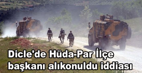 Dicle'de Hüda-Par İlçe başkanı alıkonuldu iddiası