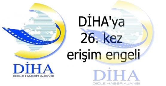 DİHA'ya 26. kez erişim engeli