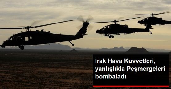 Irak Helikopteri Peşmergeleri Bombaladı: 2 Peşmerge Öldü