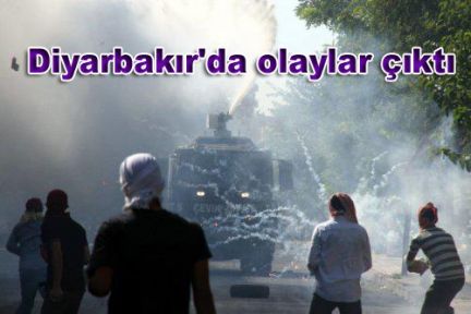 Diyarbakır'da olaylar çıktı