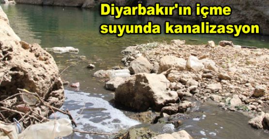 Diyarbakır'ın içme suyunda kanalizasyon