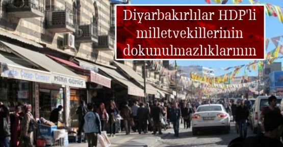 Diyarbakırlılar HDP'li milletvekillerinin dokunulmazlıklarının kaldırılmasına ne diyor?