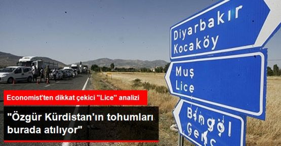Economist: Özgür Kürdistan'ın Tohumları Lice'de Atılıyor