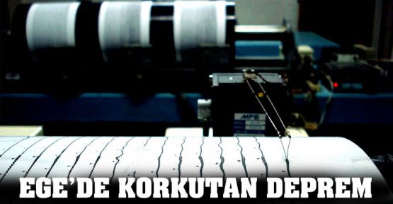 Ege'de korkutan depremler!