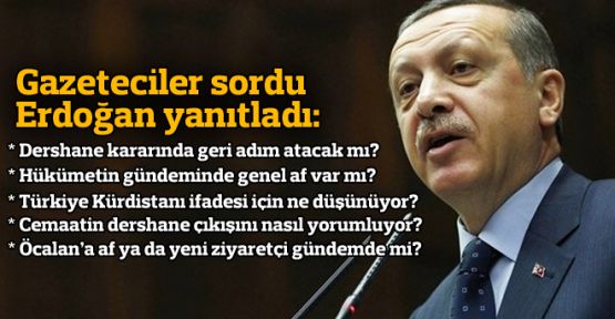 Erdoğan: Dershaneler konusunda geri adım yok