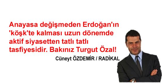 Erdoğan'ın cumhurbaşkanlığı AK Parti'yi bitirir!