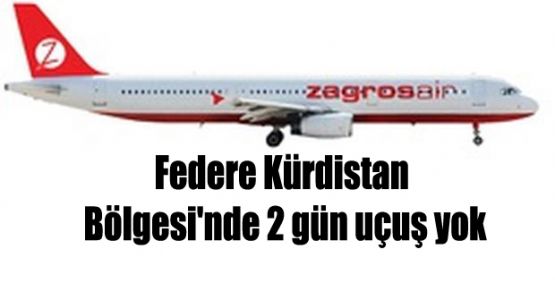 Federe Kürdistan Bölgesi'nde 2 gün uçuş yok