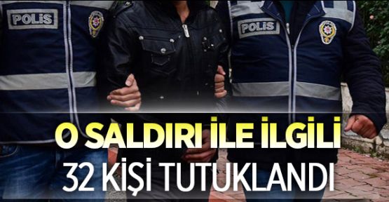Gaziantep saldırısına 32 tutuklama