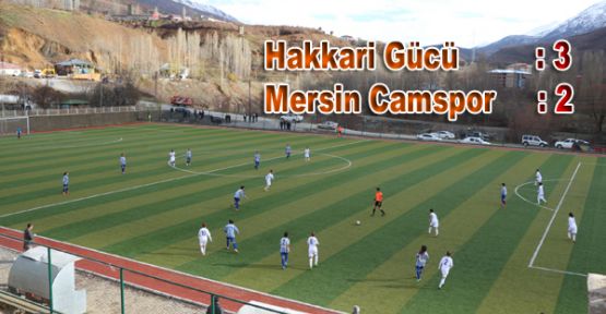 Hakkari Gücü Mersin Camspor'u 3-2 yendi