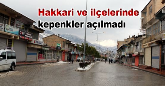 Hakkari ve ilçeleri kapalı