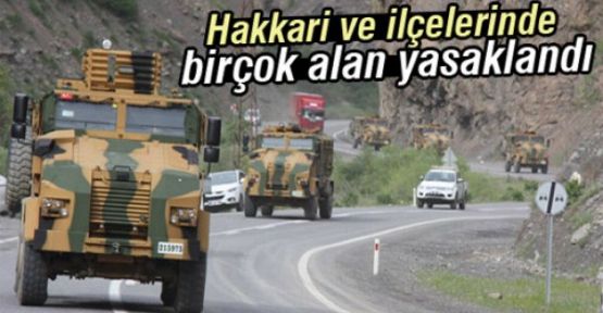 Hakkari'nin üç ilçesinde 'özel güvenlik bölgesi'