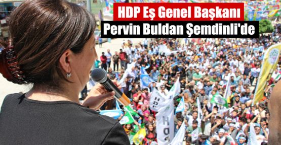 HDP Eş Genel Başkanı Pervin Buldan Şemdinli'de