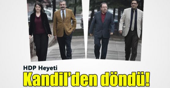 HDP heyeti Kandil'den döndü