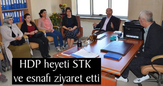HDP heyeti STK ve esnafı ziyaret etti