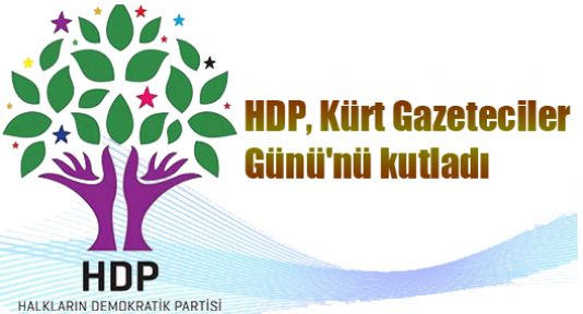 HDP, Kürt Gazeteciler Günü'nü kutladı