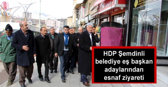 HDP Şemdinli belediye eş başkan adaylarından esnaf ziyareti