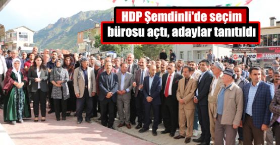 HDP Şemdinli'de seçim bürosu açtı, adaylar tanıtıldı