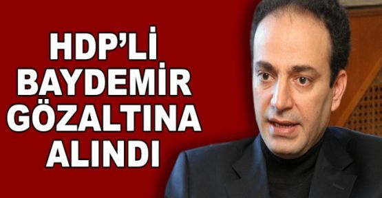 HDP Sözcüsü Osman Baydemir gözaltına alındı