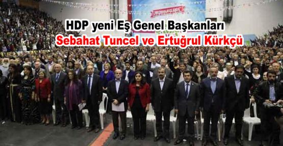 HDP yeni Eş Genel Başkanları Tuncel ve Kürkçü