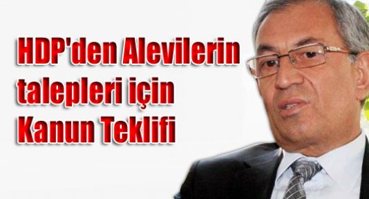 HDP'den Alevilerin talepleri için Kanun Teklifi