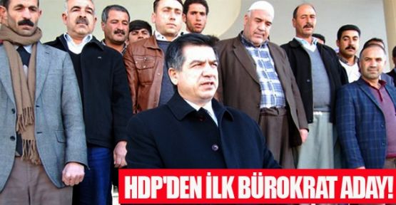 HDP'den ilk bürokrat aday!