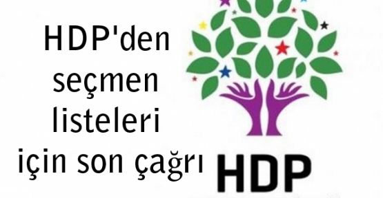 HDP'den seçmen listeleri için son çağrı