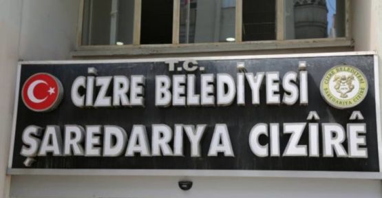 HDP'li Cizre Belediyesi'ne de kayyım atandı