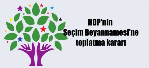 HDP'nin Seçim Beyannamesi'ne toplatma kararı