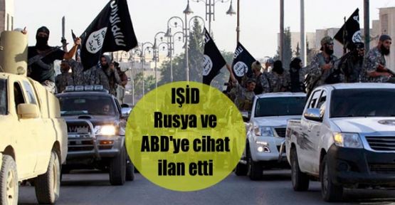 IŞİD, Rusya ve ABD vatandaşlarına 'cihat' ilan etti