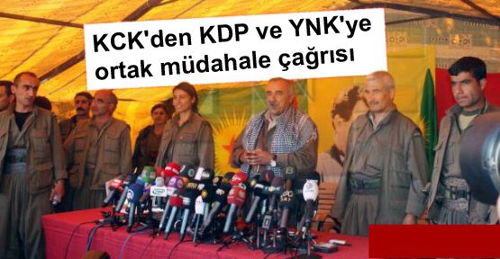 KCK'den KDP ve YNK'ye ortak müdahale çağrısı