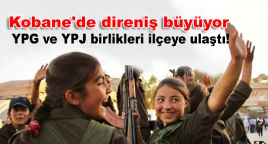 Kobane'de direniş büyüyor